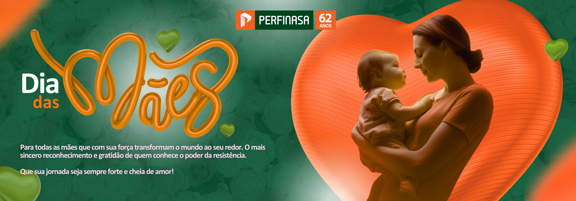 Dia das Mães | Perfinasa